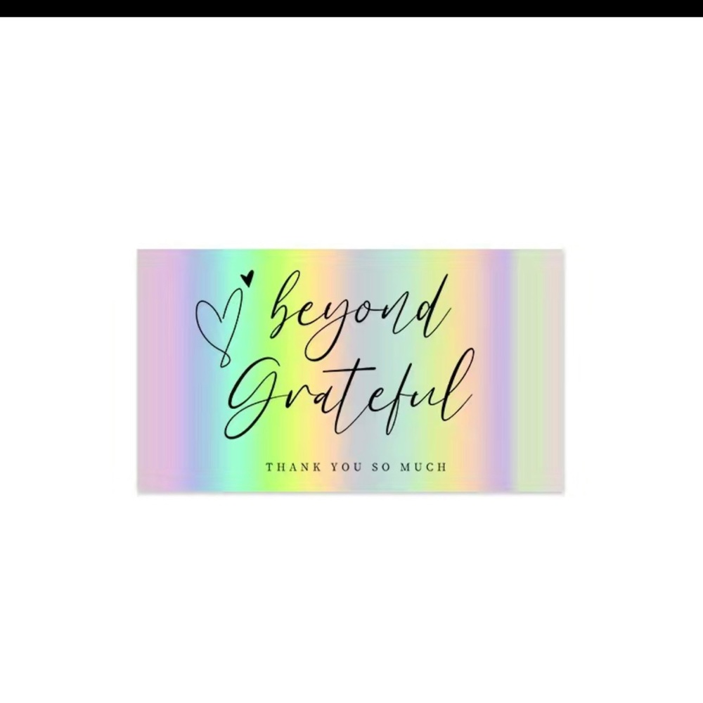 NWT 50 cards | holographic cards| “Beyond Grateful, Thank you so much “